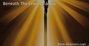 Discover the power of redemption and healing in the hymn "Beneath The Cross Of Jesus." Find solace