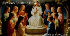 Embrace the love and guidance of our Savior with the hymn "Bless Us Children Now." Reflect on gratitude