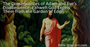 Discover the consequences of Adam and Eve's disobedience in the Garden of Eden. Understand the enduring power of choices and their consequences. Learn how knowing good from evil is a responsibility we bear with integrity.