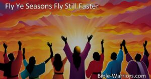 Experience the hopeful anticipation of "Fly Ye Seasons Fly Still Faster." Find comfort in awaiting the glorious day when Jesus returns to claim His own. Let our voices unite in hope and longing for His swift arrival.