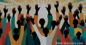 Discover the profound meaning behind the hymn "Great God