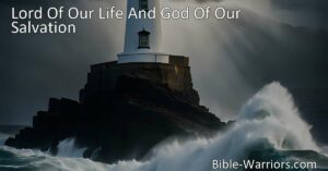 Seeking hope and peace amidst darkness? "Lord Of Our Life And God Of Our Salvation" offers solace and guidance
