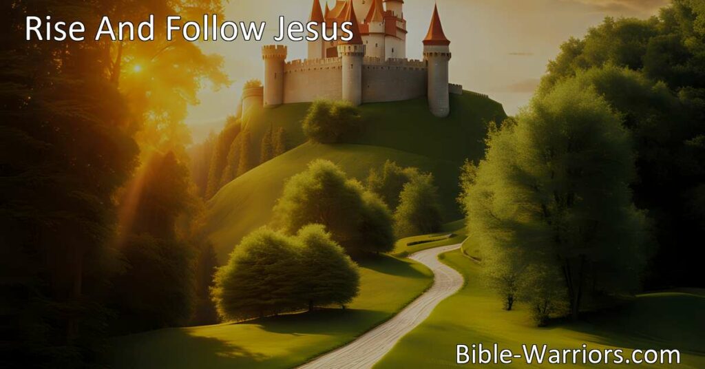 "Experience the transformative power of following Jesus. Rise and walk in his light