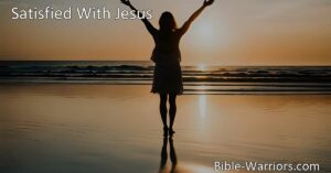 Discover true satisfaction and fulfillment with Jesus. Find peace
