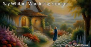 Discover the profound message of hope and belonging in the hymn "Say Whither Wandering Stranger" as we explore the journey of a wanderer in search of home. Find solace in the notion that we are never truly alone. Embrace the wisdom of this universal human experience.