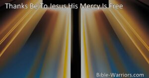 Discover the boundless and free mercy of Jesus. Experience His love