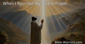 Find comfort and hope in prayer with "When I Pour Out My Soul In Prayer." Discover the power of vulnerability and connecting with God in times of distress. Pour out your deepest hopes