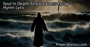 Spread the light of hope and salvation to souls in death and darkness. This hymn calls Christians to guide others towards the love and grace of Jesus Christ.