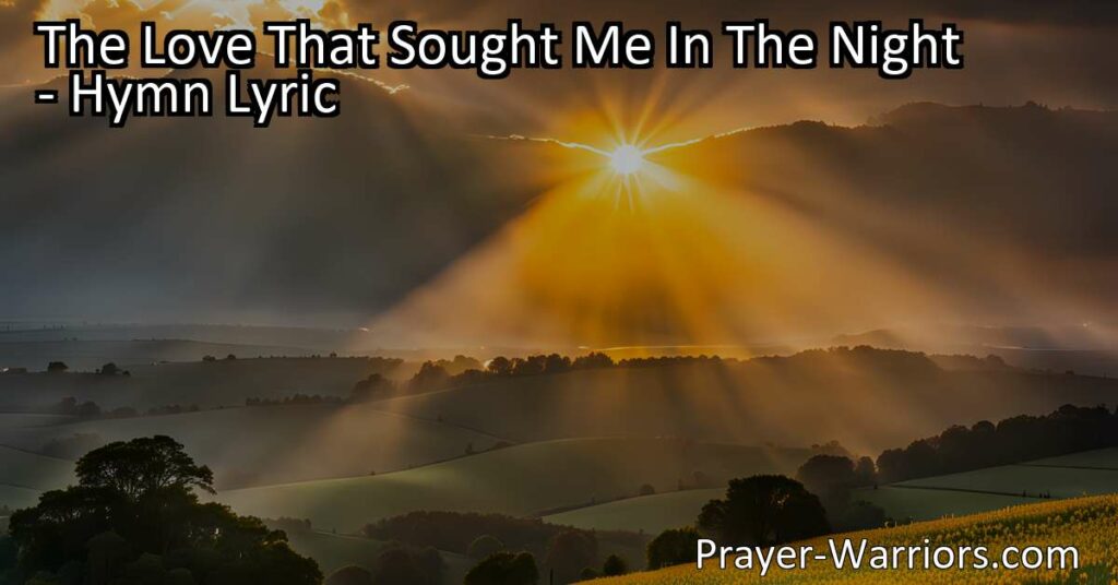 Discover the unwavering love that seeks us out in the darkest hours. This hymn reminds us of the love that found us in our lowest moments and led us back to peace and light. Hold on to this love that guides us home.