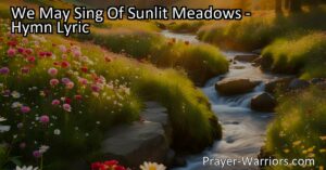Discover the true source of comfort and joy in the songs of Jesus. Let his love and teachings uplift your spirits and bring lasting happiness amidst the beauty of sunlit meadows. Sing the sweetest songs of Jesus.