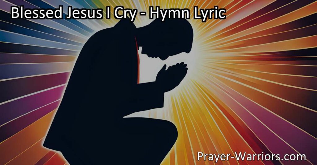 Find hope and solace in crying out to Jesus in times of sorrow. He listens