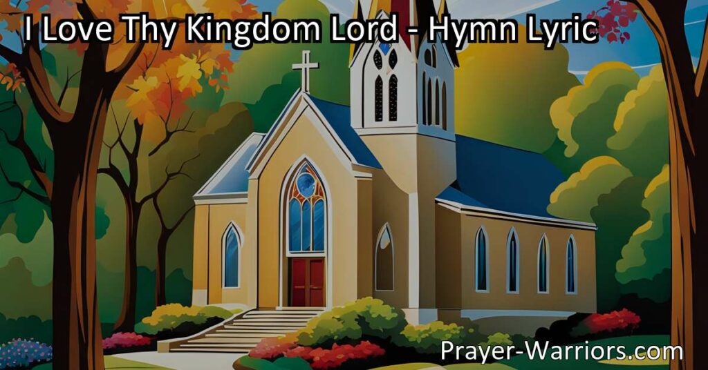 Celebrate the Beauty and Importance of the Church with "I Love Thy Kingdom