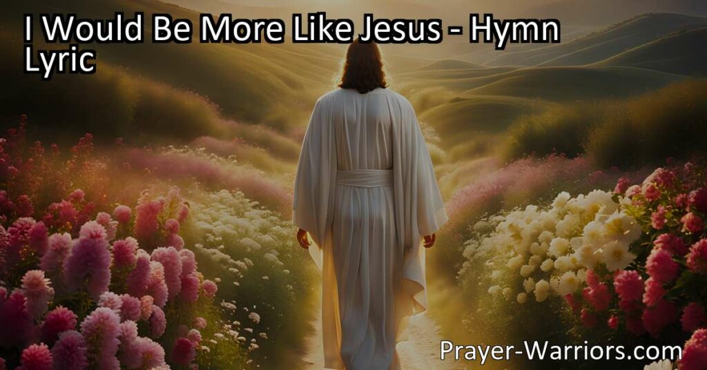 Embrace the values and actions of Jesus through this inspiring hymn. Discover how truth