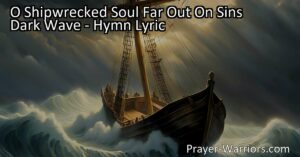Feeling trapped in a storm of sin? Discover hope and salvation in Jesus. "O Shipwrecked Soul Far Out On Sins Dark Wave" reminds us that Jesus is our only help in navigating life's challenges and finding redemption. Let Him calm your storms and rescue your soul.
