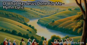 Discover the immeasurable blessings that Jesus has bestowed upon your life. Experience salvation and the promise of Canaan. Join Him in the glorious land of Canaan and find true joy and fulfillment.