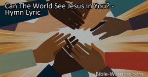 Live a life that reflects the love and compassion of Jesus Christ. Let the world see Jesus in you through your actions and words. Start today and make a difference. Can The World See Jesus In You?