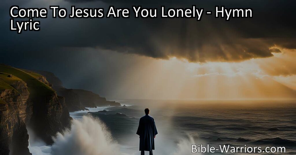 Find comfort and guidance in the loving arms of the Lord. Don't face loneliness alone. Lean on Jesus