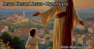 Discover the incredible love and guidance of Jesus in the hymn "Jesus Blessed Jesus." He is our friend