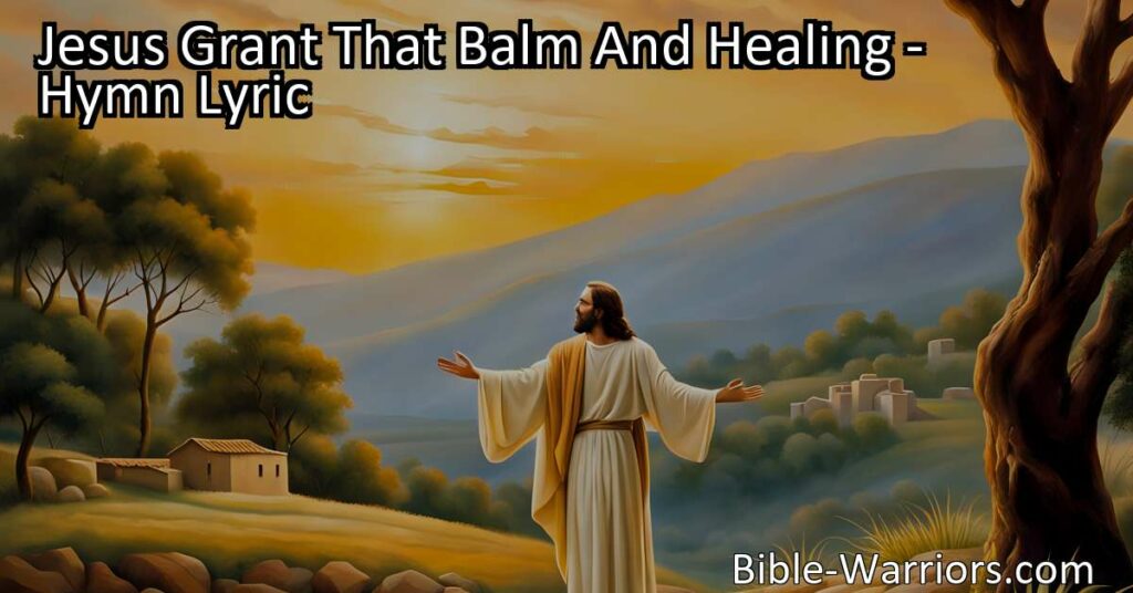 Find comfort and healing in Jesus' wounds and embrace His balm for pain