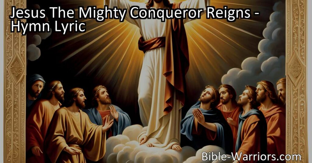 Experience the triumphant resurrection of Jesus The Mighty Conqueror in this powerful hymn. Celebrate His victory over every foe and find hope in His reign as King. Join in the joyful refrain and proclaim His triumph!