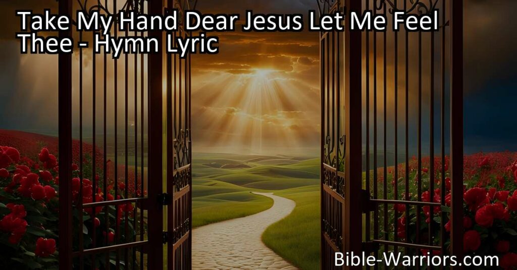 Find comfort and guidance in "Take My Hand