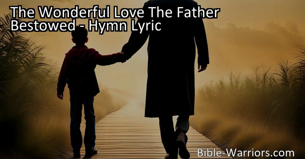 Experience the life-transforming power of the wonderful love the Father bestowed on us. Discover redemption and hope in the arms of our Heavenly Father. Don't miss out on His unconditional love.