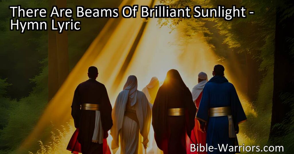 Experience the Joy of Walking in the Pathway of the Just Amidst Beams of Brilliant Sunlight. Embrace the Journey Towards Ultimate Fulfillment and Find Strength in Jesus's Guidance. Trust in His Love and Conquer Any Challenge Along the Way.