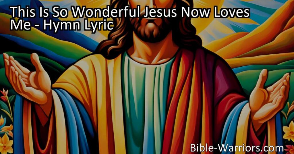 Experience the Unconditional Love and Grace of Jesus Christ. Reflect on the profound impact of Jesus's love in your life and embrace the wonder of God's love.