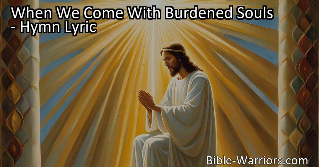 Discover the power of prayer when we come with burdened souls. Join us in seeking peace