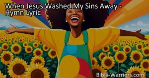 Discover the joy and grace of having your sins washed away by Jesus. Rejoice in His love and find constant happiness. Sing hallelujah and praise the Lord for His forgiveness and healing.