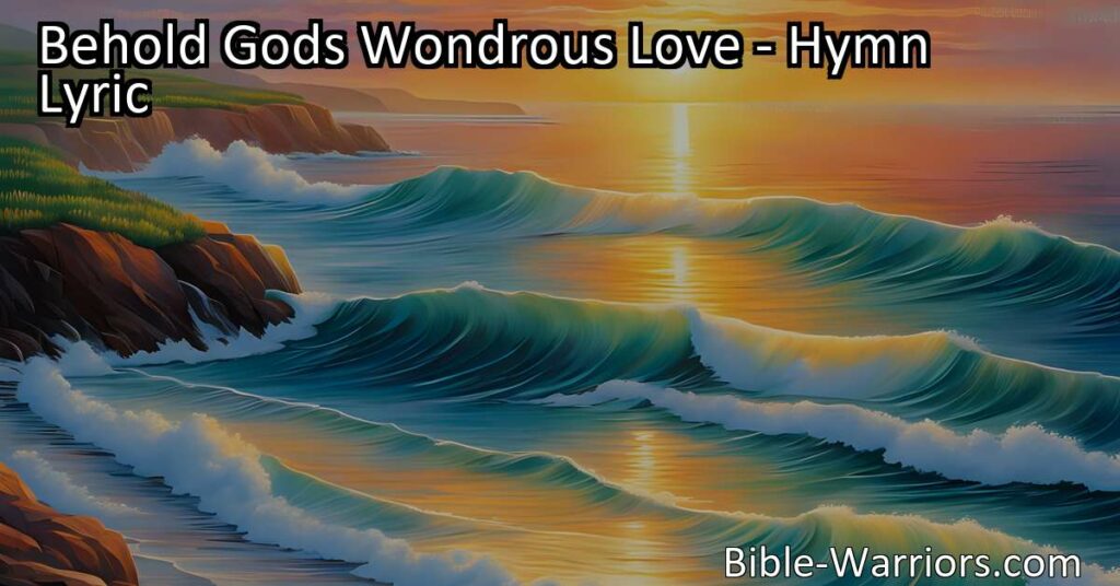 Experience the Gift of God's Wondrous Love. Discover the hope and salvation found in this incredible hymn that reminds us of the extraordinary love Jesus offers to each and every one of us. Open your heart to this wondrous love today and find peace