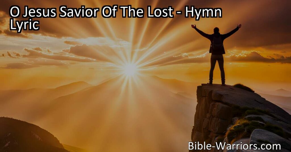 Discover the comforting words of the hymn "O Jesus
