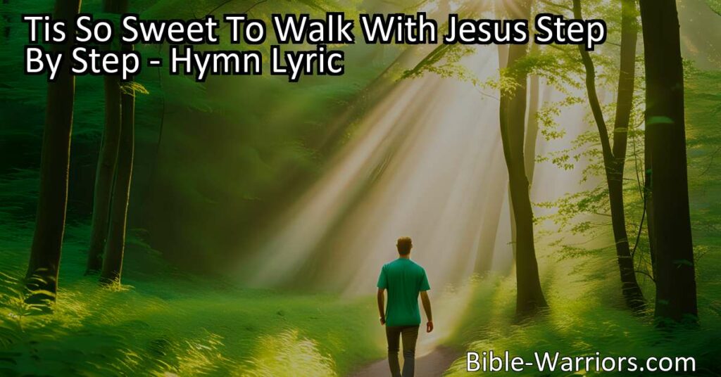 "Experience the joy and peace of walking hand in hand with Jesus