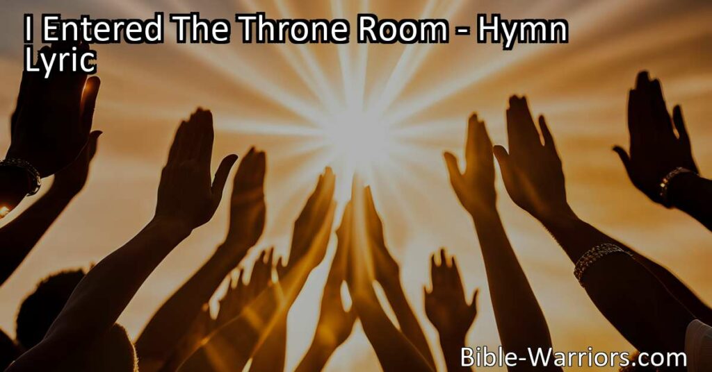 Unlock Freedom and Joy: Experience the Majesty of Entering Jesus' Throne Room. Discover the Power of His Sceptre. Find Comfort and Restoration. Sing His Praises!