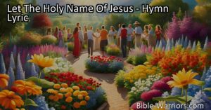 Let The Holy Name Of Jesus: Finding comfort