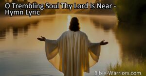 "O Trembling Soul