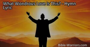 Discover the power of "What Wondrous Love Is This?" It's a hymn that explores the incredible wonders of love and its ability to save and bring joy. Let your soul sing along with millions in gratitude and embrace the eternal presence of love.