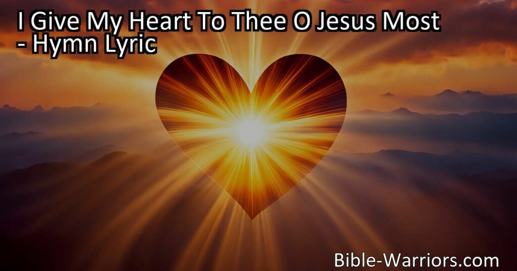 Give your heart to Jesus