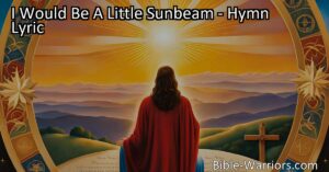 "I Would Be A Little Sunbeam: Spreading Happiness and Joy | Embrace your role as a little sunbeam and bring light to everyone you encounter. Shine brightly
