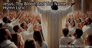 Discover the power of Jesus' blood