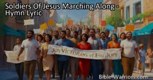 Join the Soldiers of Jesus in their march towards victory! Follow Jesus' banner with joy and unity. Let's keep marching onward with pride and loyalty.