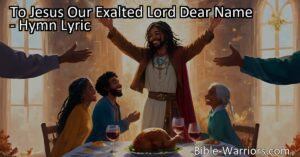 Worship Jesus our Exalted Lord with joy and gratitude. Sing praises to His name and offer Him your love. Feed on divine joys as you gather to celebrate His greatness.