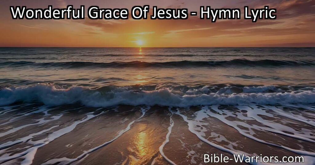 Embrace the Wonderful Grace of Self-Acceptance. Discover the boundless love and compassion of Jesus' grace in your journey of self-discovery. Find peace and liberation within.